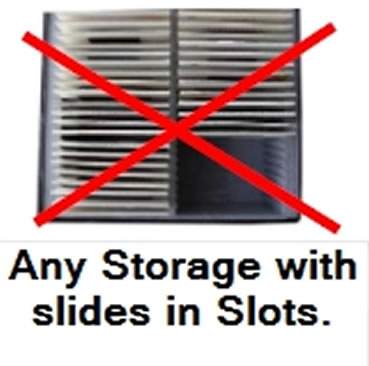 Storage tray with individual slots; avoid sending slides in slotted storage