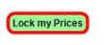 Lock my prices for 30 days!