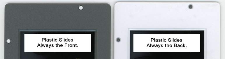 Plastic slides with solid color gray or black on the Front and white on the back